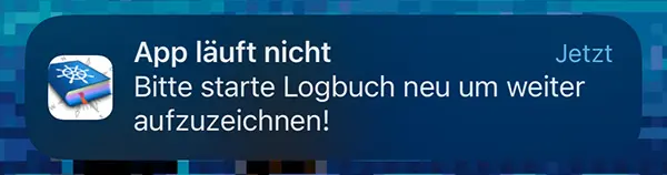 Mitteilung auf dem iPhone, dass die Logbuch App gerade nicht aufzeichnet